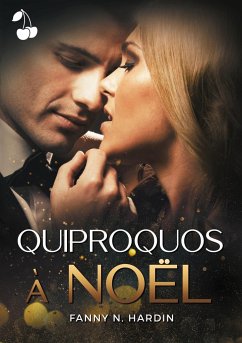 Quiproquos à Noël - N. Hardin, Fanny