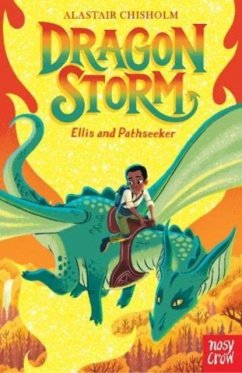Dragon Storm: Ellis and Pathseeker - Chisholm, Alastair