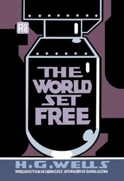 The World Set Free - Wells, H. G.