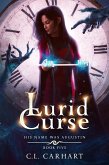 Lurid Curse (His Name Was Augustin, #5) (eBook, ePUB)