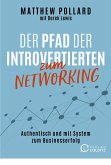 Der Pfad der Introvertierten zum Networking (eBook, ePUB)