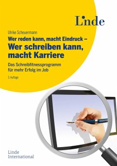 Wer reden kann, macht Eindruck - Wer schreiben kann, macht Karriere (eBook, ePUB) - Scheuermann, Ulrike