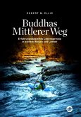 Buddhas Mittlerer Weg (eBook, ePUB)