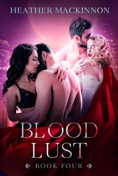 Cover Blood Lust (Changed, #4) (eBook, ePUB)