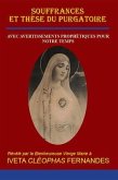 SOUFFRANCES ET THÈSE DU PURGATOIRE (eBook, ePUB) SOUFFRANCES ET THÈSE DU PURGATOIRE (eBook, ePUB)