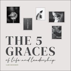 Cover The Five Graces of Life and Leadership (eBook, PDF)