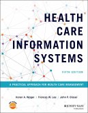 Health Care Information Systems (eBook, ePUB)