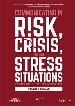 Communicating in Risk, Crisis, and High Stress Situations (eBook, PDF) - Covello, Vincent T.