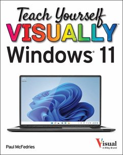 Teach Yourself VISUALLY Windows 11 (eBook, ePUB) - McFedries, Paul