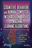 Cognitive Behavior and Human Computer Interaction Based on Machine Learning Algorithms (eBook, ePUB)