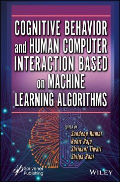 Cognitive Behavior and Human Computer Interaction Based on Machine Learning Algorithms (eBook, ePUB)