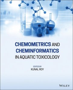 Chemometrics and Cheminformatics in Aquatic Toxicology (eBook, PDF) - Roy, Kunal