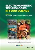 Electromagnetic Technologies in Food Science (eBook, ePUB)