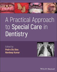 A Practical Approach to Special Care in Dentistry (eBook, ePUB)