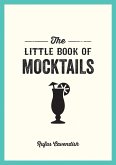 The Little Book of Mocktails (eBook, ePUB)