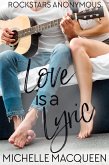 Love is a Lyric: A Sweet Rockstar Romance (Rockstars Anonymous, #1) (eBook, ePUB)
