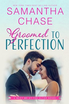 Cover Groomed to Perfection (Meet Me at the Altar, #5) (eBook, ePUB)