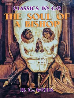 The Soul of a Bishop (eBook, ePUB) - Wells, H. G.