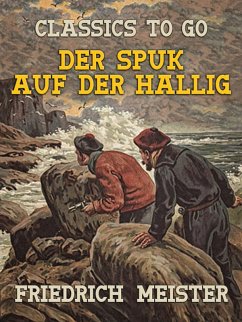 Der Spuk auf der Hallig (eBook, ePUB) - Meister, Friedrich