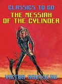 The Messiah of the Cylinder (eBook, ePUB)
