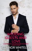 Wedding, Guests and Love: A Gay Sweet Contemporary Romance Short Story (The English Gay Sweet Contemporary Romance Stories, #10) (eBook, ePUB)