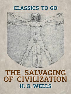 The Salvaging Of Civilization (eBook, ePUB) - Wells, H. G.