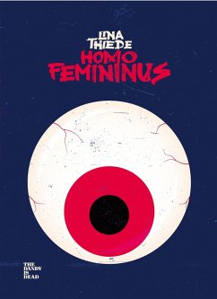 Homo Femininus (eBook, ePUB) - Thiede, Lina