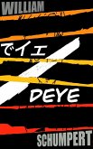 D.E.Y.E. (eBook, ePUB)