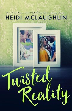 Twisted Reality (Reality Duet) (eBook, ePUB) - Mclaughlin, Heidi