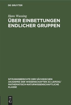 Über Einbettungen endlicher Gruppen - Wußing, Hans