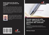 Giusto approccio alla stima, all'appalto e alla gestione dei contratti Vol.2