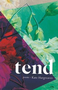 Tend - Hargreaves, Kate