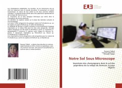 Notre Sol Sous Microscope - Tebbal, Rawane;Suheil. B.S, Gaouar;Hadjer, Chouikhi