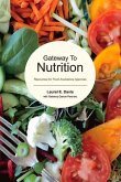 Gateway to Nutrition: Resources for Food Assistance Agencies