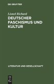 Deutscher Faschismus und Kultur