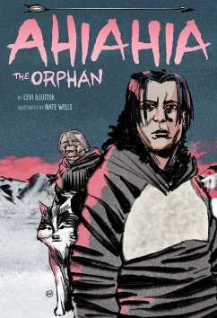 Ahiahia the Orphan - Illuitok, Levi