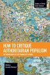How to Critique Authoritarian Populism - Bild 1