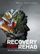 Recovery Despite Rehab - Bild 1