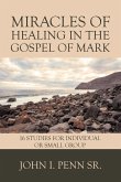 Miracles of Healing in the Gospel of Mark