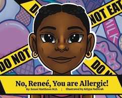 No, Renee, You are Allergic! - Matthews, Reneé