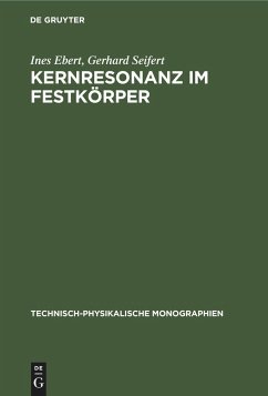 Kernresonanz im Festkörper - Seifert, Gerhard; Ebert, Ines