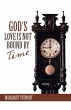 God's Love Is Not Bound by Time - Bild 1