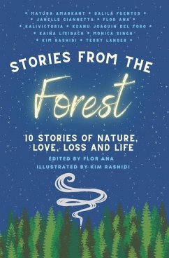 Stories From The Forest - Wilson, Kalivictoria; Lander, Terry; Fuentes, Dalila