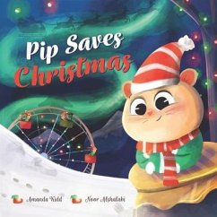 Pip Saves Christmas - Kidd, Amanda