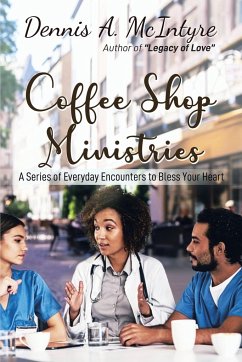 Coffee Shop Ministries - Mcintyre, Dennis