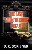 The Last Lock the Door Dream