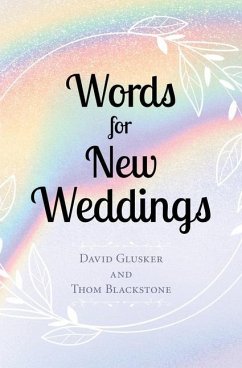Words For New Weddings - Glusker, David; Blackstone, Thom