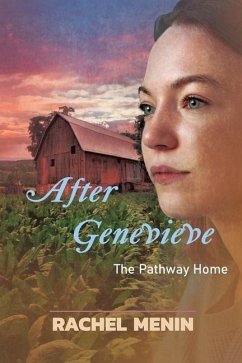 After Genevieve: The Pathway Home - Menin, Rachel