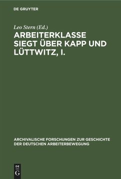 Arbeiterklasse Siegt über Kapp und Lüttwitz, I.