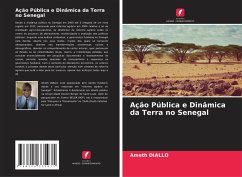 Ação Pública e Dinâmica da Terra no Senegal - DIALLO, Ameth